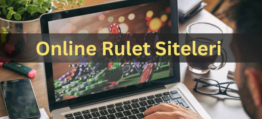 Online Rulet Siteleri